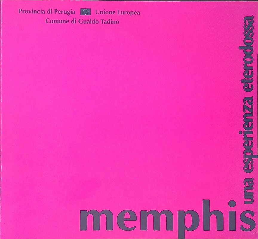 Memphis. Una esperienza eterodossa