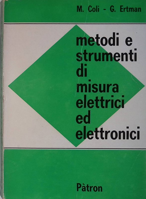 Metodi e strumenti di misura elettrici ed elettronici | Immagine principale