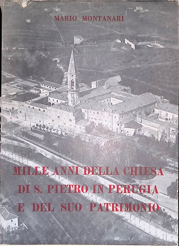 Mille anni della chiesa di S. Pietro in Perugia e … | Immagine principale