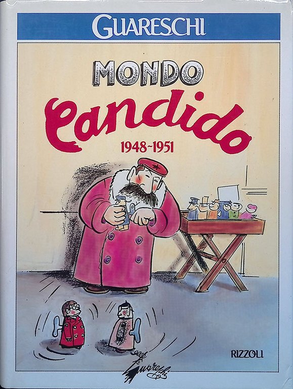 Mondo candido. 1948-1951
