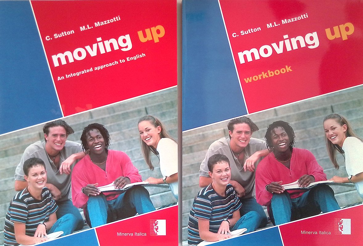 Moving up. An integrated approach to english - Moving up. …