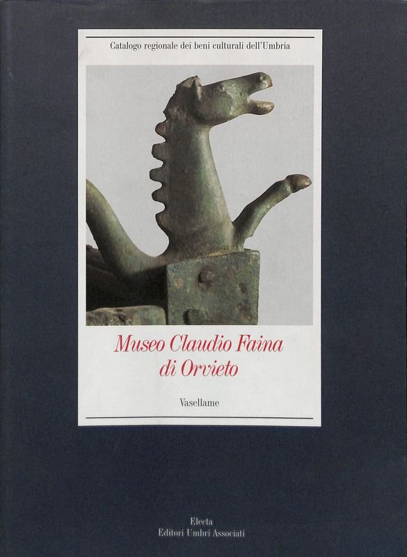 Museo Claudio Faina di Orvieto. Vasellame