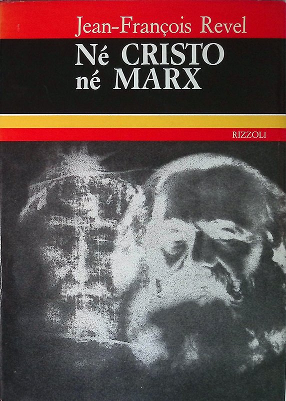 Ne Cristo ne Marx. Dalla seconda rivoluzione americana alla seconda …