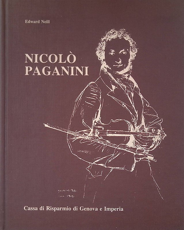 Nicolò Paganini. La vita attraverso le opere, i documenti e … | Immagine principale
