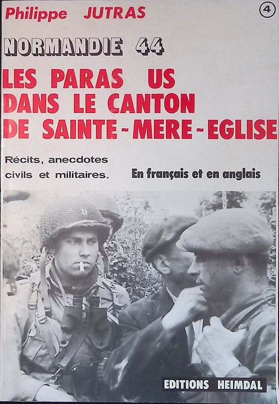 Normandie 44. Les paras us dans le canton de Sainte-Mere-Eglise. … | Immagine principale