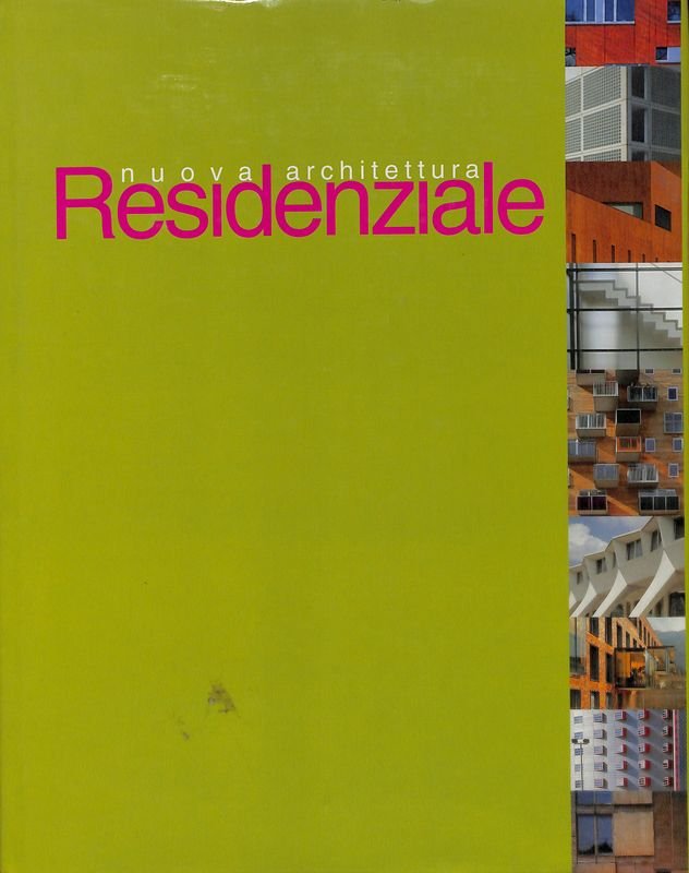 Nuova architettura residenziale