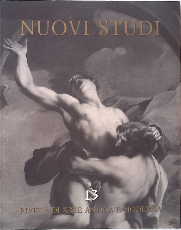 Nuovi studi. Rivista di arte antica e moderna. n. 13