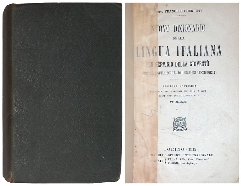 Nuovo dizionario della lingua italiana in servigio della gioventù compilato sulla scorta dei migliori lessicografi