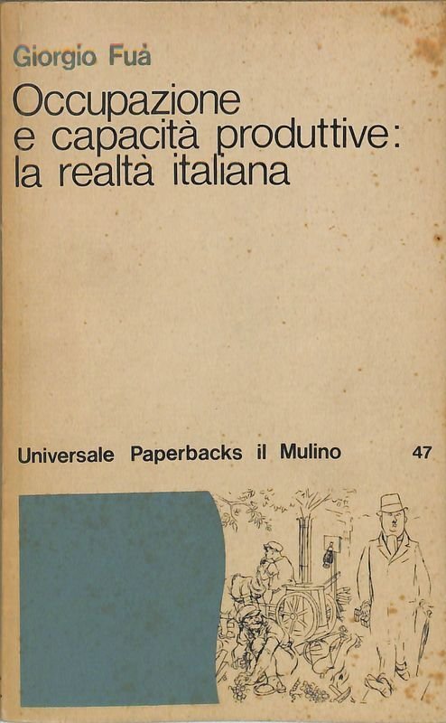Occupazione e capacità produttive, la realtà italiana | Immagine principale