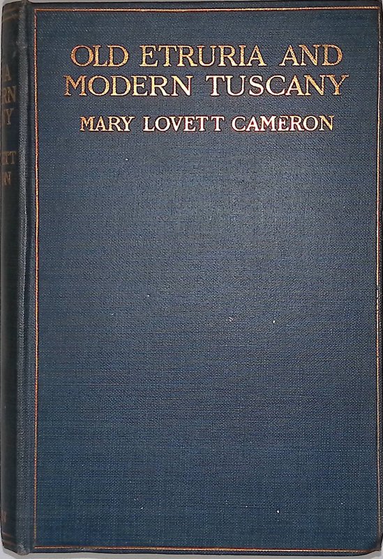 Old Etruria and modern Tuscany