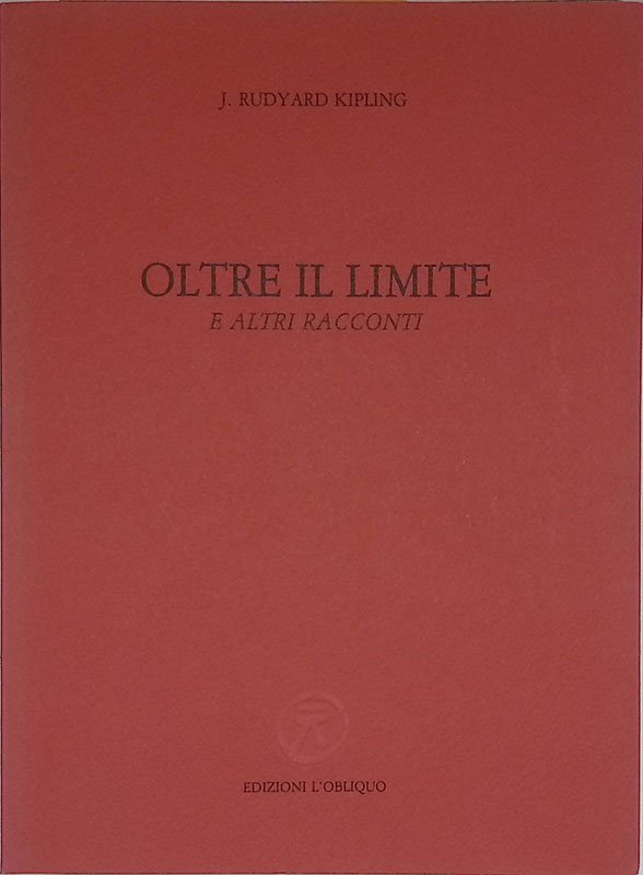 Oltre il limite e altri racconti