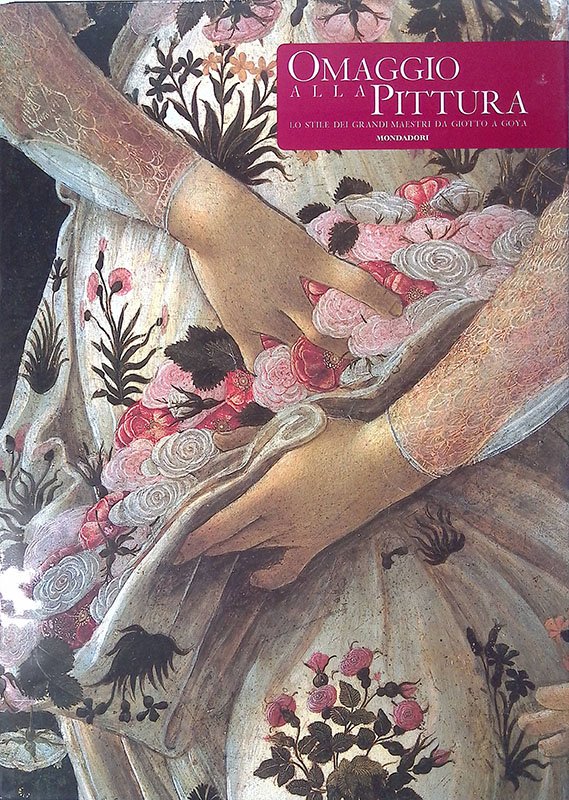 Omaggio alla pittura. Lo stile dei grandi maestri da Giotto …