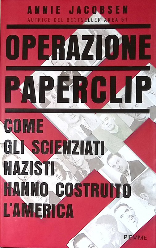 Operazione Paperclip. Come gli scienziati nazisti hanno costruito l'America | Immagine principale
