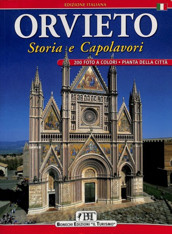 Orvieto. Storia e capolavori