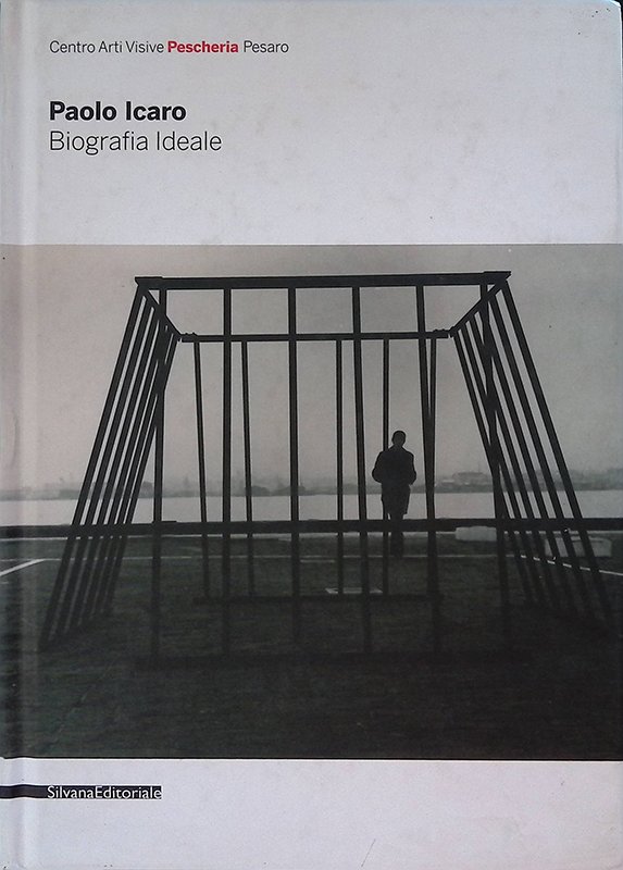 Paolo Icaro. Biografia ideale