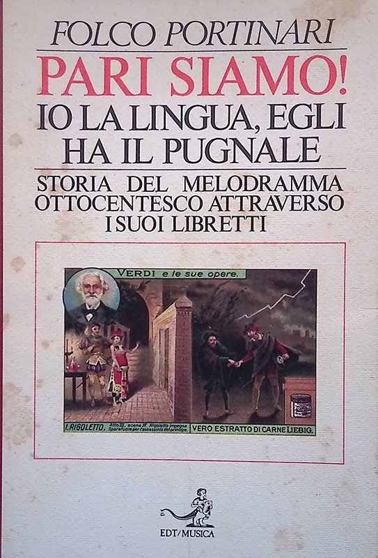 Pari siamo! Io la lingua, egli ha il pugnale. Storia …
