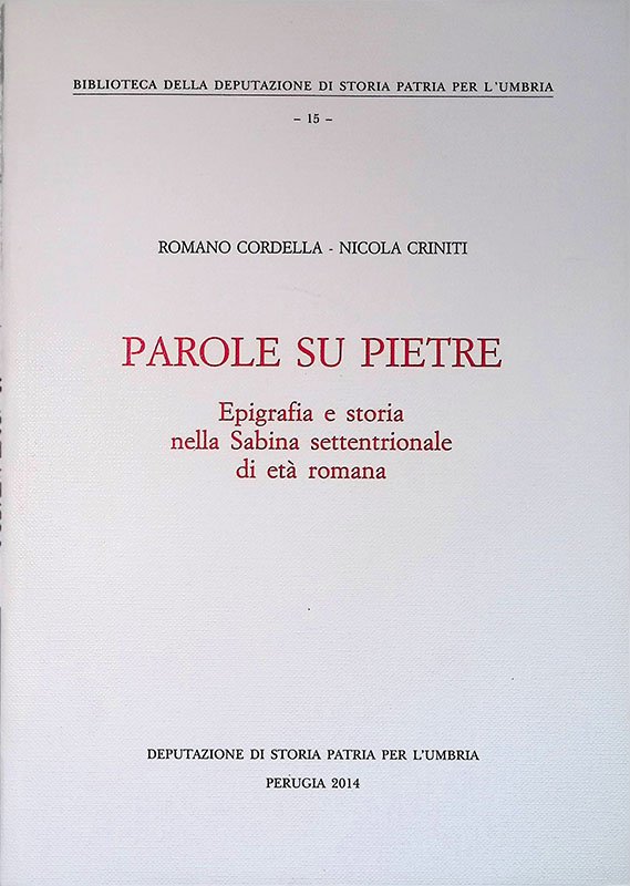 PAROLE SU PIETRE EPIGRAFIA E STORIA NELLA SABINA SETTENTRIONALE DI …