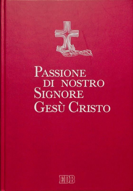 Passione di nostro Signore Gesù Cristo | Immagine principale