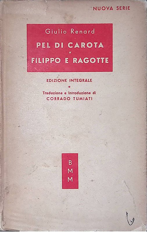 Pel di carota - Filippo e Ragotte