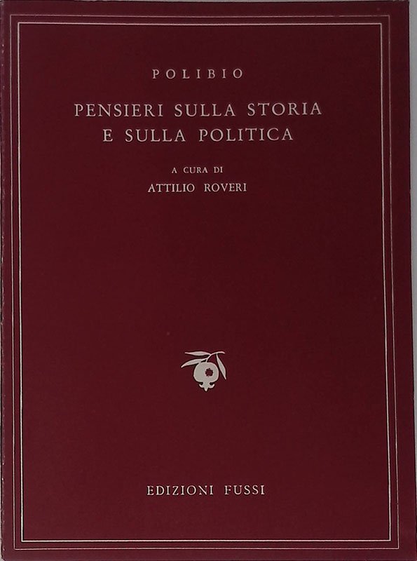 Pensieri sulla storia e sulla politica