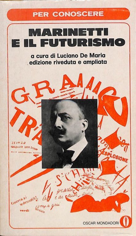 Per conoscere Marinetti e il futurismo