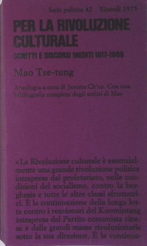 Per la rivoluzione culturale. Scritti e discorsi inediti 1917-1969 | Immagine principale