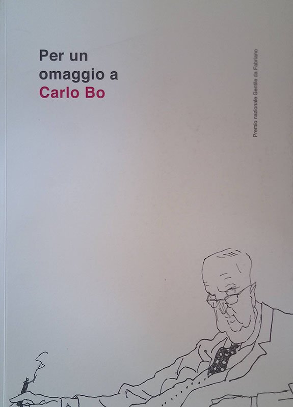 Per un omaggio a Carlo Bo