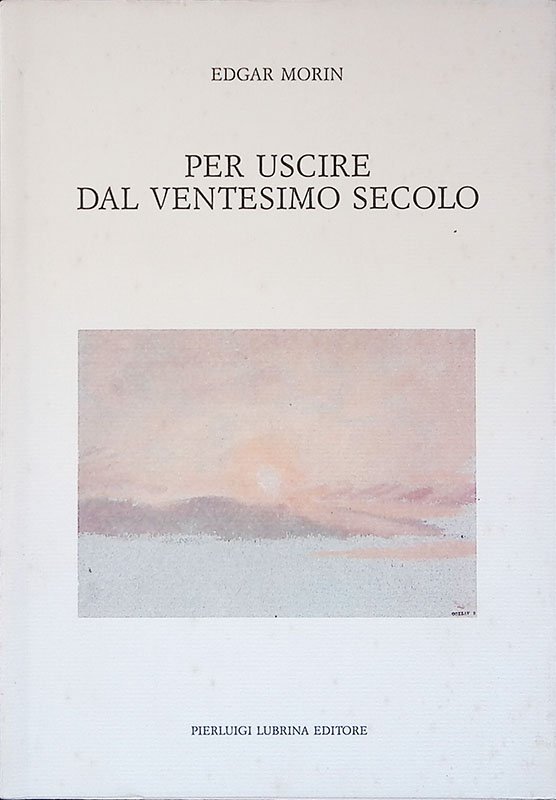 Per uscire dal XX secolo