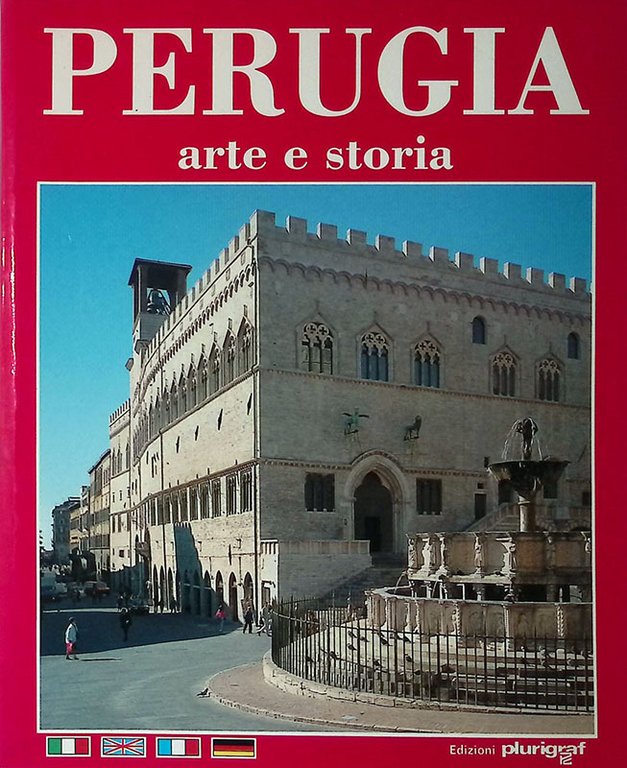 Perugia. Arte e storia