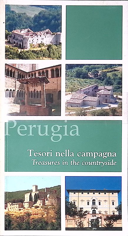 Perugia. Tesori nella campagna - Perugia. Treasures in the countryside | Immagine principale