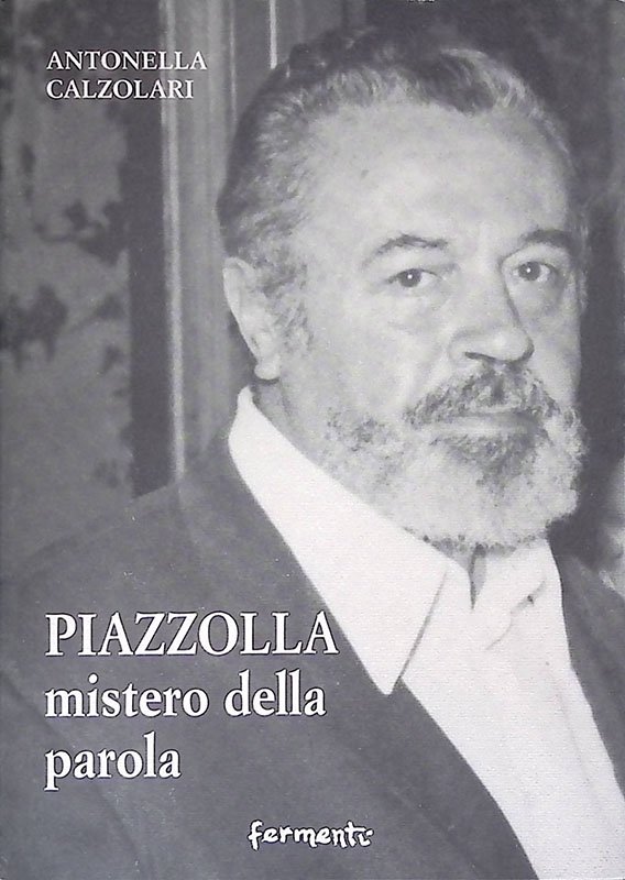 Piazzolla mistero della parola