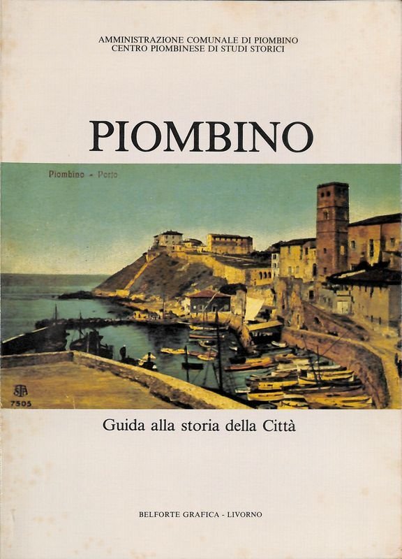 Piombino. Guida alla storia della città | Immagine principale