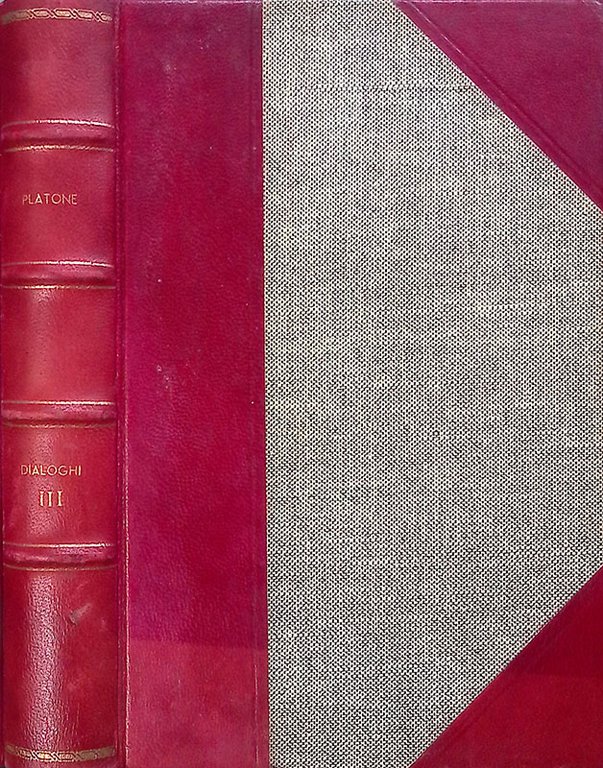 Platone. Dialoghi vol.3