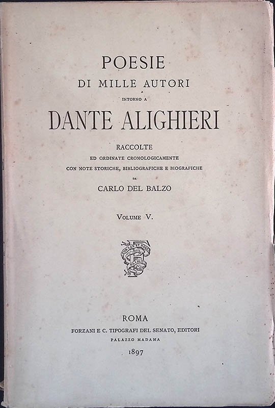 Poesie di mille autori intorno a Dante Alighieri. Volume V | Immagine principale