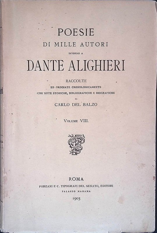 Poesie di mille autori intorno a Dante Alighieri. Volume VIII | Immagine principale