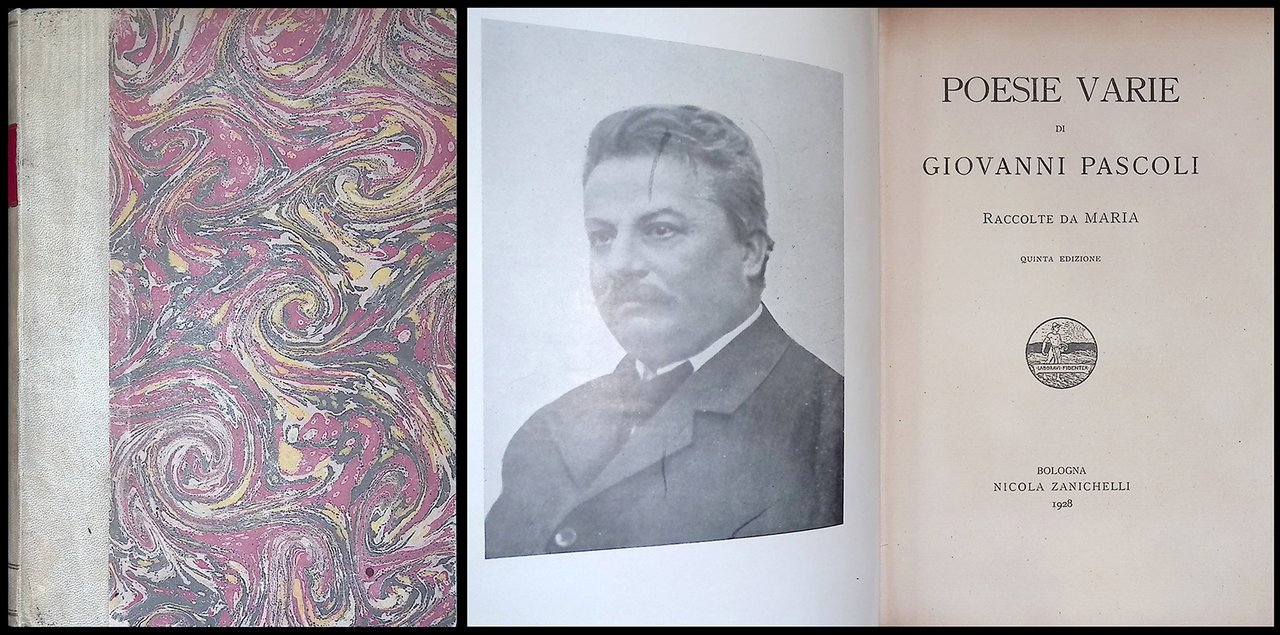 Poesie varie di Giovanni Pascoli. Raccolte da Maria
