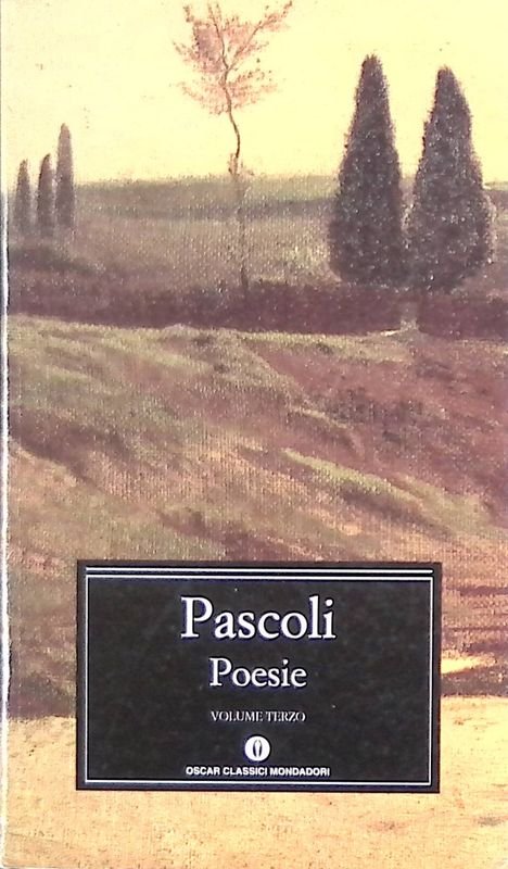 Poesie. Vol.3. Poemi conviviali - Poemi italici e canzoni di …