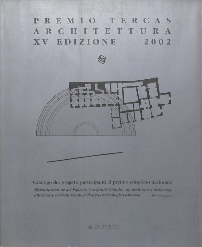 Premio Tercas Architettura. XV edizione 2002 | Immagine principale