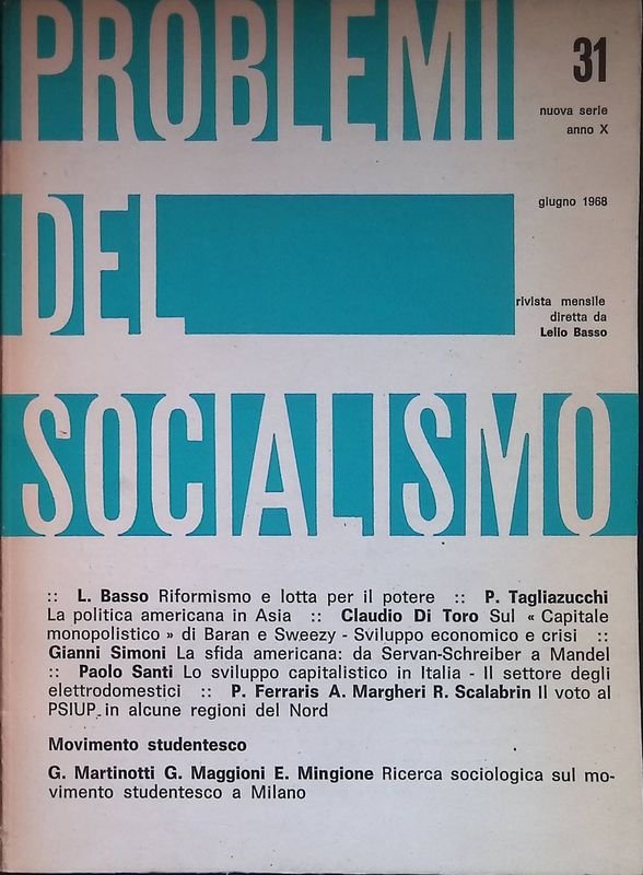 Problemi del socialismo. Anno X, Giugno 1968