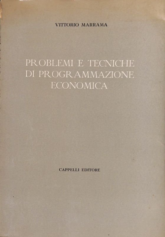 Problemi e tecniche di programmazione economica