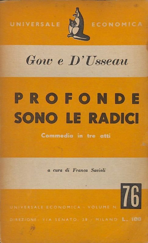 Profonde sono le radici. Commedia in tre atti | Immagine principale