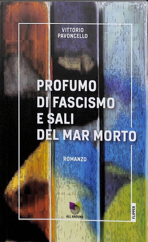 Profumo di fascismo e sali del Mar Morto