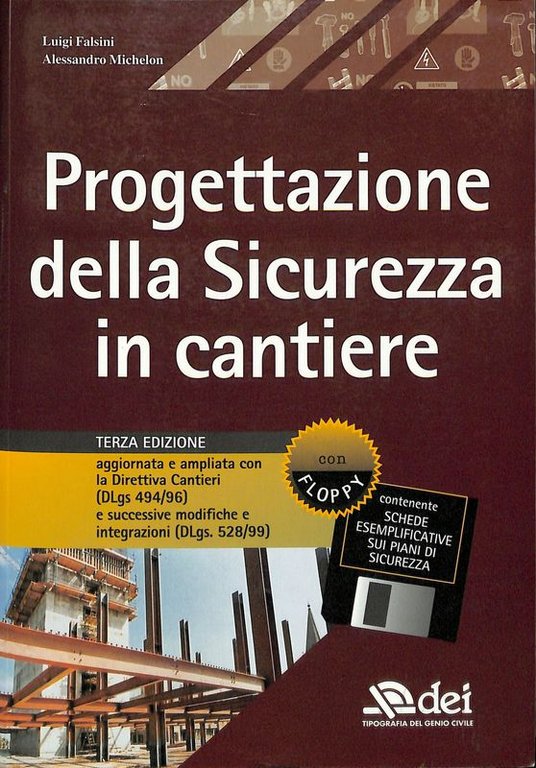 Progettazione della Sicurezza in cantiere. Con floppy disk | Immagine Gallery 2