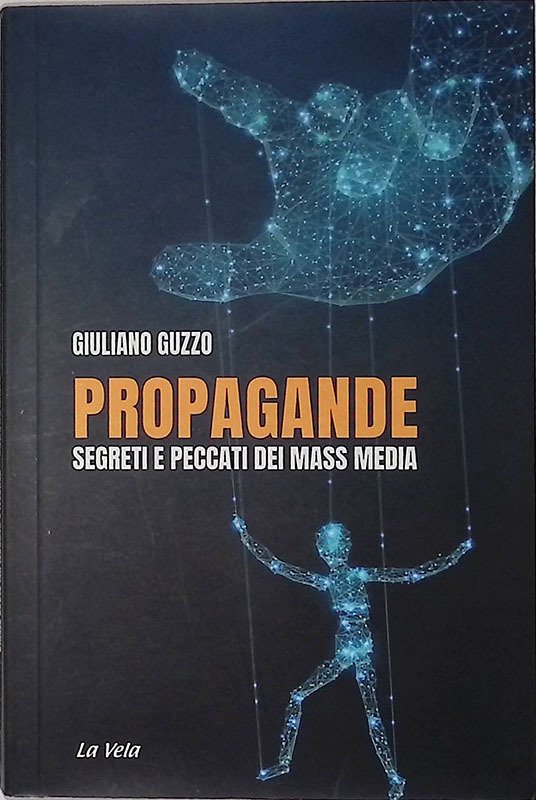 Propagande. Segreti e peccati dei mass media | Immagine principale