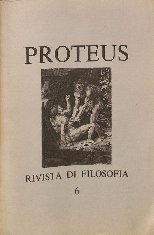 Proteus rivista di filosofia, n. 6 - 1971