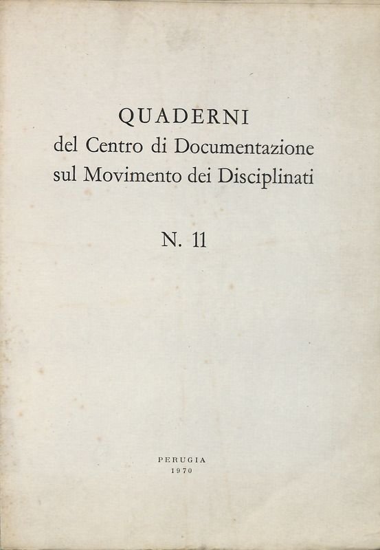 Quaderni del Centro di Documentazione sul Movimento dei Disciplinati. N. … | Immagine principale