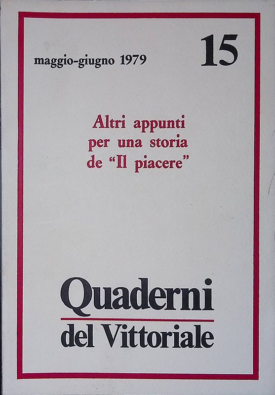 Quaderni del Vittoriale n.15 maggio-giugno 1979. Altri appunti per una … | Immagine principale