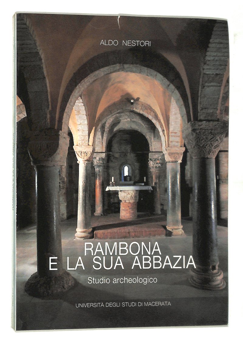 Rambona e la sua abbazia. Studio archeologico
