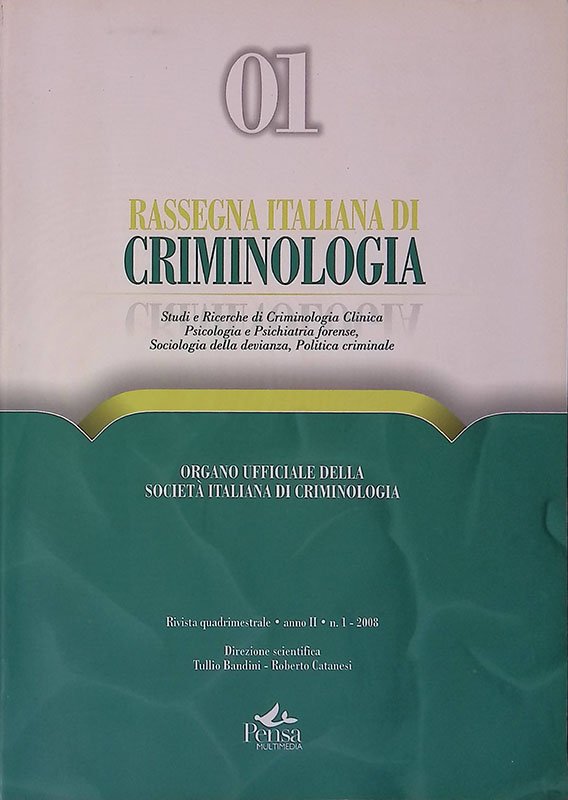 Rassegna italiana di criminologia. Studi e ricerche di criminologia clinica … | Immagine principale
