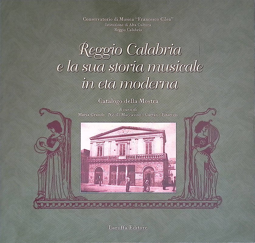 Reggio Calabria e la sua storia musicale in età moderna